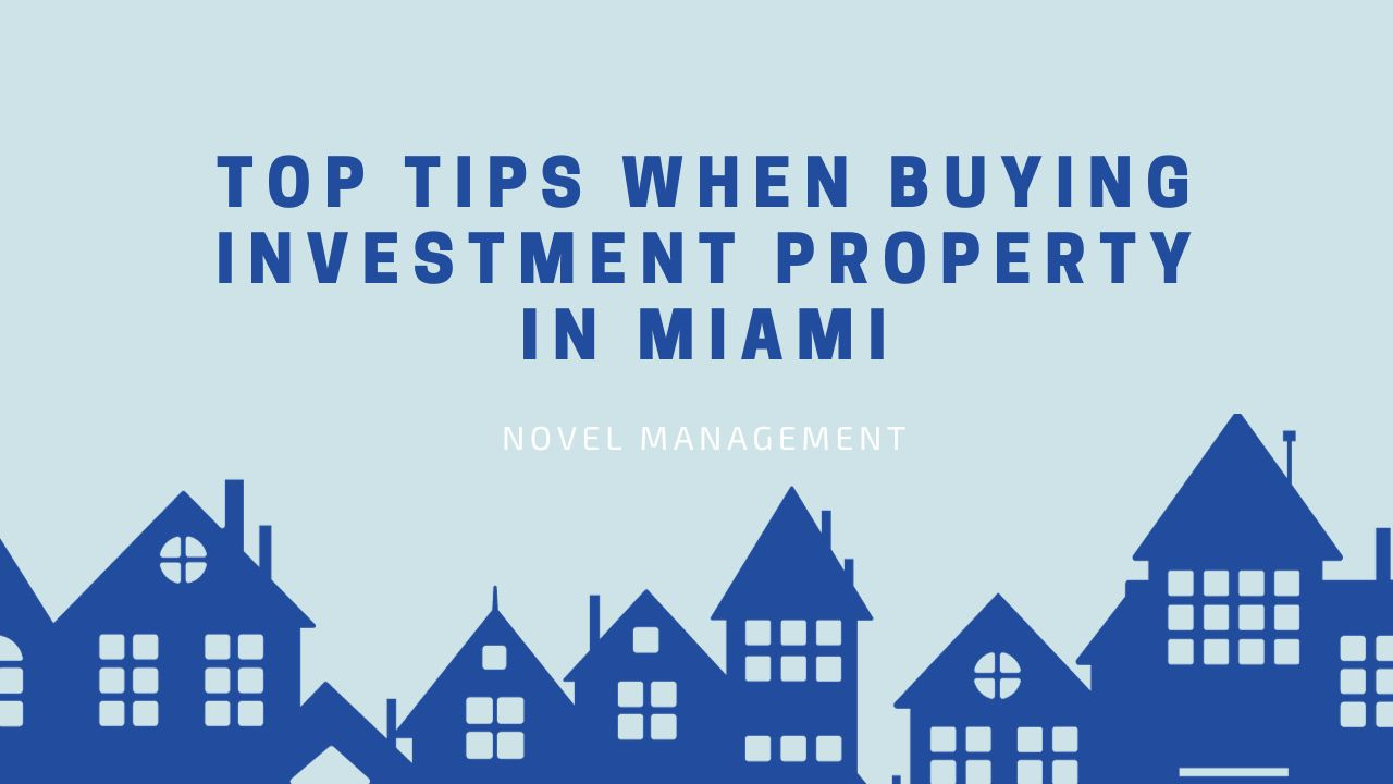Tips for buying investments in Miami