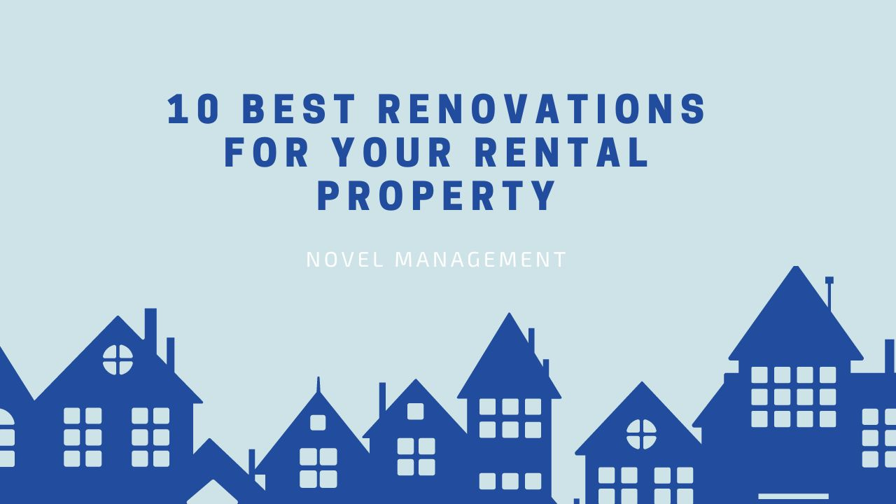 10 Best Renovations for Your Rental Property